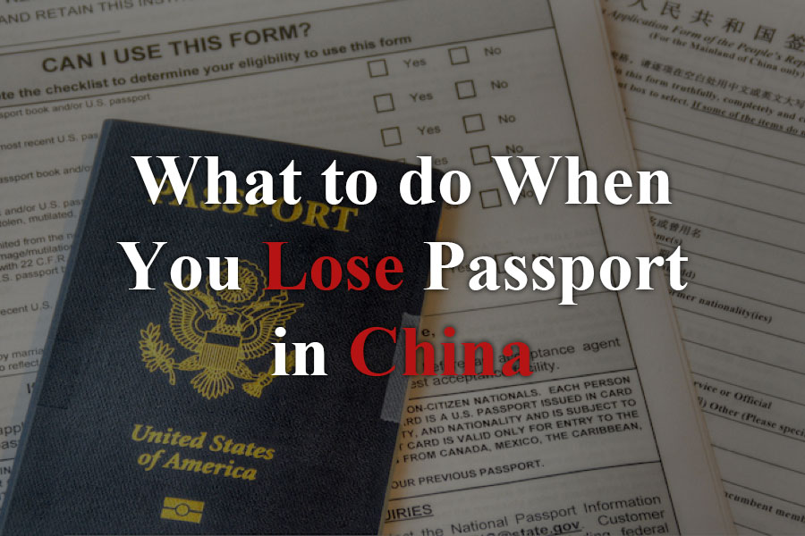 Read more about the article What to do When You Lose Passport in China